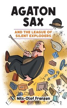 portada Agaton Sax and the League of Silent Exploders