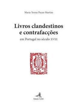 portada Livros Clandestinos e Contrafacções - Em Portugal no século XVIII