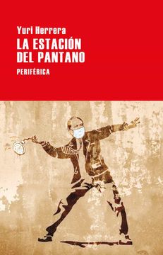 portada Estación del Pantano, La (in Spanish)