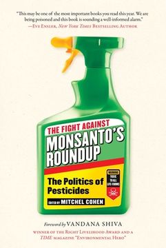 portada The Fight Against Monsanto'S Roundup: The Politics of Pesticides (Children’S Health Defense) (en Inglés)