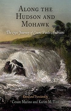 portada Along the Hudson and Mohawk: The 1790 Journey of Count Paolo Andreani (in English)