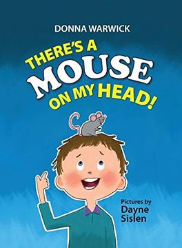 portada There's a Mouse on My Head! (en Inglés)