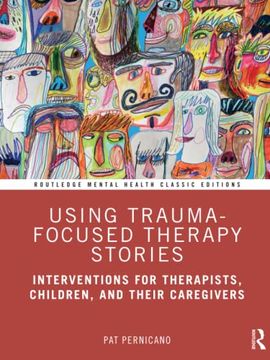 portada Using Trauma-Focused Therapy Stories (Routledge Mental Health Classic Editions) (in English)