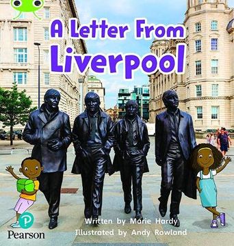 portada Bug Club Phonics Non-Fiction Reception Phase 4 Unit 12 a Letter From Liverpool 