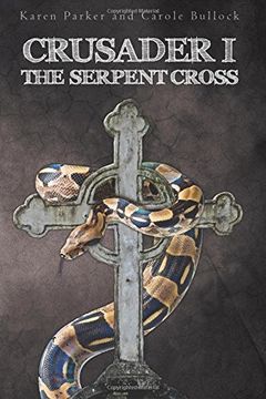 portada Crusader I: The Serpent Cross