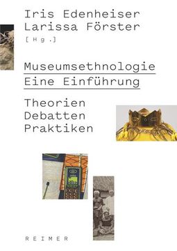 portada Museumsethnologie - Eine Einfuhrung: Theorien - Debatten - Praktiken (en Alemán)