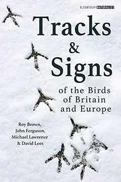 portada Tracks and Signs of the Birds of Britain and Europe: 1 (Bloomsbury Naturalist) (en Inglés)