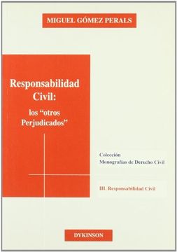 portada Responsabilidad civil: los otros perjudicados