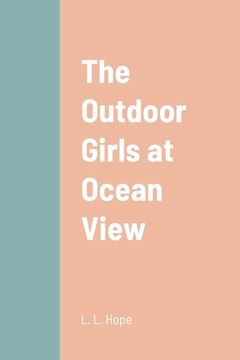 portada The Outdoor Girls at Ocean View (en Inglés)
