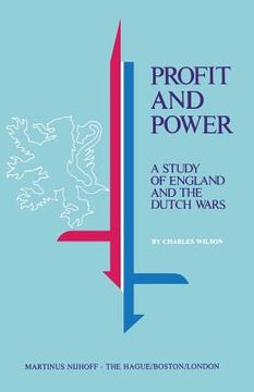portada Profit and Power: A Study of England and the Dutch Wars (en Inglés)