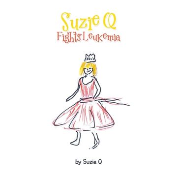portada Suzie Q Fights Leukemia (in English)