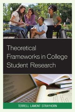 portada theoretical frameworks in college student research (en Inglés)