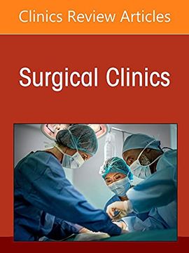 portada Pediatric Surgery, an Issue of Surgical Clinics (Volume 102-5) (The Clinics: Internal Medicine, Volume 102-5)