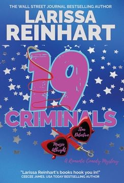 portada 19 Criminals: A Romantic Comedy Mystery Novel (en Inglés)