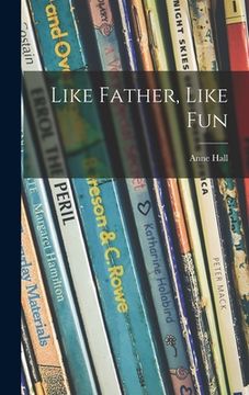 portada Like Father, Like Fun (en Inglés)