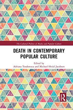 portada Death in Contemporary Popular Culture (Cultural Politics of Media and Popular Culture) (in English)
