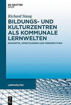 portada Bildungs- und Kulturzentren als Kommunale Lernwelten (en Alemán)