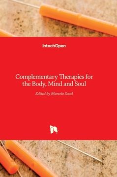 portada Complementary Therapies for the Body, Mind and Soul (en Inglés)