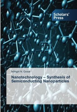 portada Nanotechnology - Synthesis of Semiconducting Nanoparticles