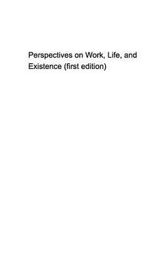 portada Some Perspectives on work, life, and existence (en Inglés)