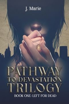 portada Pathway to Devastation Trilogy (en Inglés)