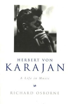 portada Herbert von Karajan: A Life in Music (en Inglés)