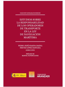 portada Estudios Sobre la Responsabilidad de los Operadores de Transporte en la ley de Navegación Marítima (Papel + E-Book): Colección Panoramas de Derecho (7) (Monografía) (in Spanish)