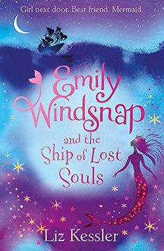 portada Emily Windsnap and the Ship of Lost Souls: Book 6