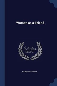 portada Woman as a Friend (en Inglés)