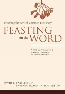 portada Feasting on the Word: Year c, Volume 1 (in English)