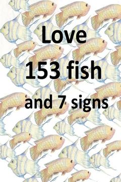 portada Love 153 fish and 7 signs (en Inglés)