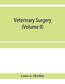 portada Veterinary Surgery (Volume Ii); The Principles of Veterinary Surgery 