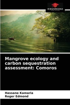 portada Mangrove ecology and carbon sequestration assessment: Comoros (en Inglés)