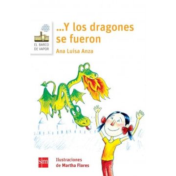 portada y los Dragones se Fueron (in Spanish)