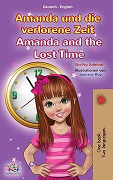 portada Amanda and the Lost Time (German English Bilingual Children'S Book) (German English Bilingual Collection) (en Alemán)