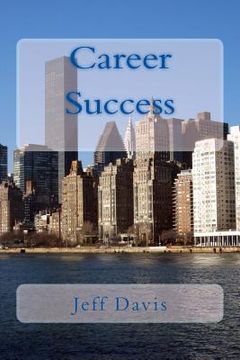 portada Career Success: Preparing for Your Future