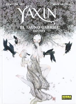 portada Yaxin el Fauno Gabriel: Canto i (in Spanish)