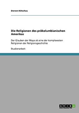 portada Die Religionen des präkolumbianischen Amerikas (German Edition)