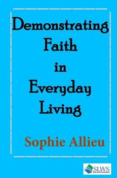 portada Demonstrating Faith in Everyday Living (en Inglés)