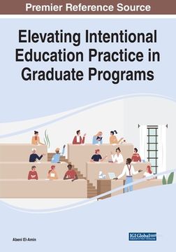 portada Elevating Intentional Education Practice in Graduate Programs (en Inglés)