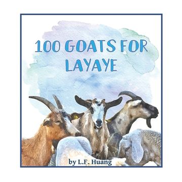 portada 100 Goats for Layaye (en Inglés)