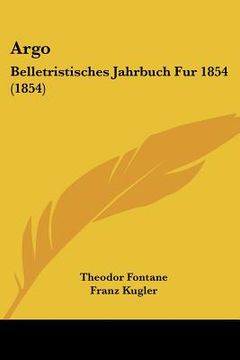 portada argo: belletristisches jahrbuch fur 1854 (1854) (in English)