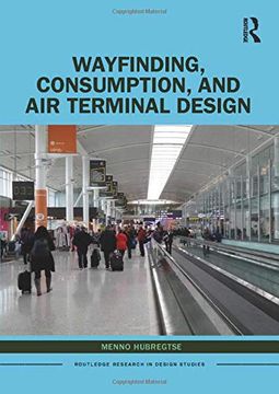 portada Wayfinding, Consumption, and air Terminal Design (Routledge Research in Design Studies) (en Inglés)