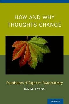 portada How and why Thoughts Change: Foundations of Cognitive Psychotherapy (in English)