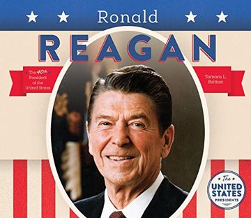 portada Ronald Reagan (The United States Presidents)