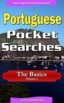 portada Portuguese Pocket Searches - The Basics - Volume 2: A set of word search puzzles to aid your language learning (en Portugués)
