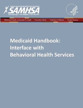 portada Medicaid Handbook: Interface with Behavioral Health Services (en Inglés)