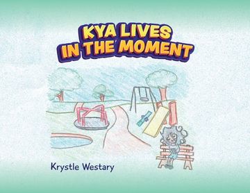 portada Kya Lives in the Moment (en Inglés)