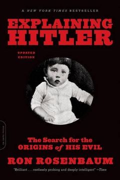 portada Explaining Hitler: The Search for the Origins of His Evil, updated edition (en Inglés)