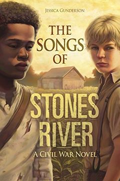portada The Songs of Stones River: A Civil War Novel (The Civil War)
